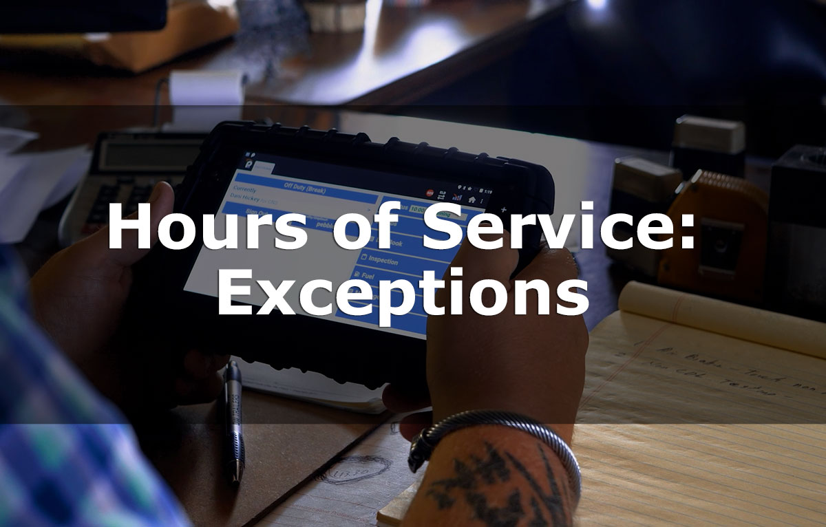 Hours of Service: Exceptions