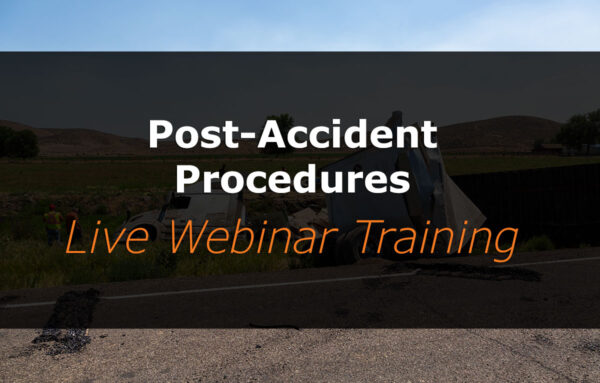 Post-Accident Procedures | Online CDL Training | CNS Learning Hub