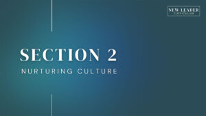 Nurturing Culture: New Manager Training – Soft or Durable Skills (Section 2)