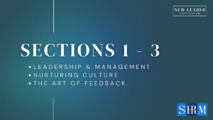 New Manager Training Module: Soft or Durable Skills (Sections 1-3) (1 hour SHRM Credit)