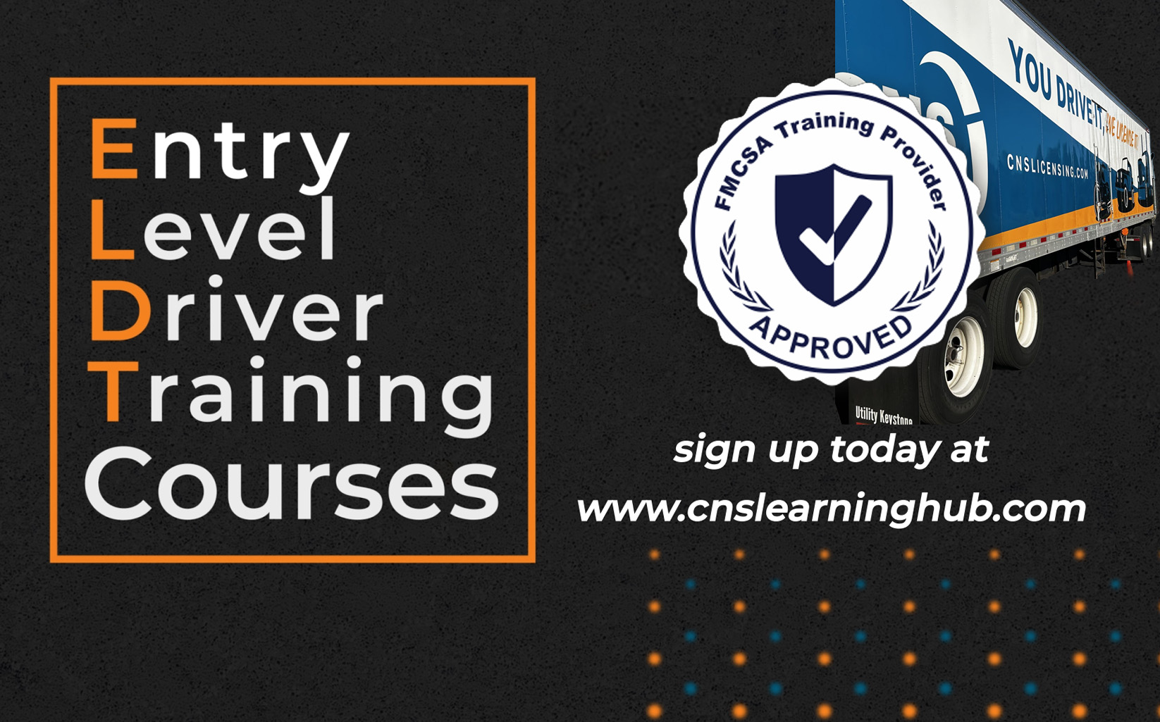 FMCSA-Approved ELDT CDL Training (Online) | Complete at Your Own Pace