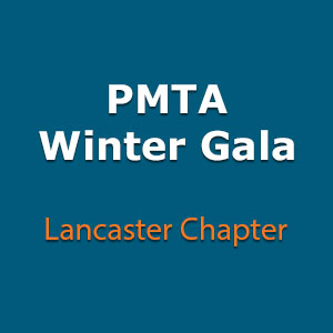 PMTA Winter Gala Event | Lancaster Chapter