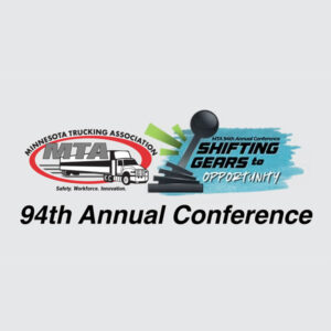 Minnesota Trucking Association Annual Conference - August 4-6, 2026